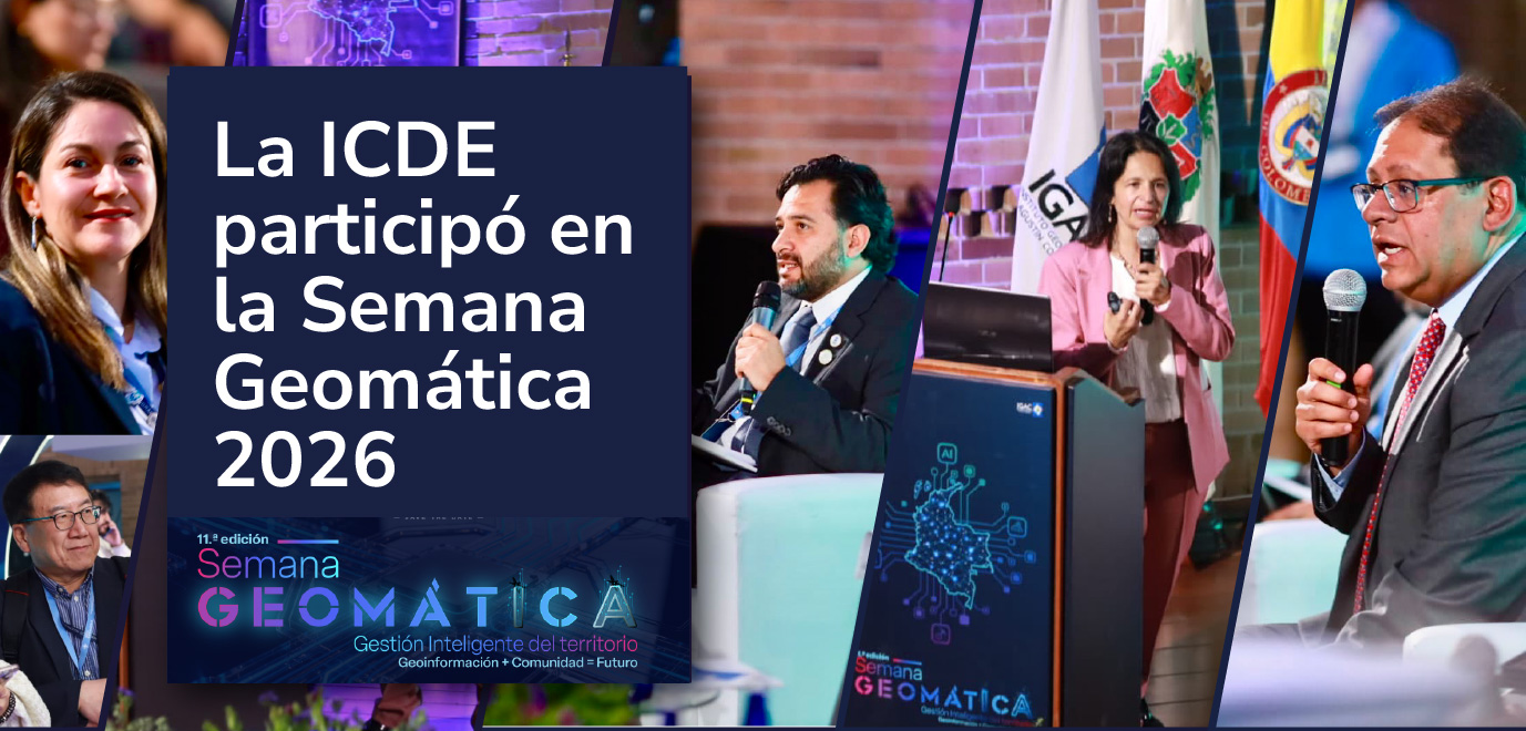 La ICDE participó en la Semana Geomática 2026