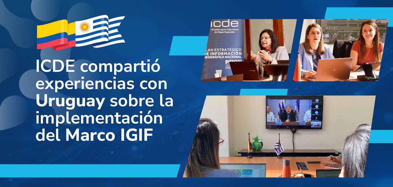ICDE compartió experiencias con Uruguay 